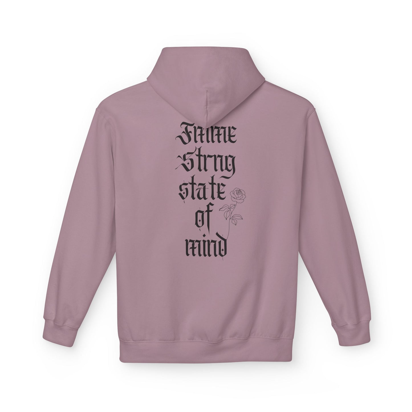 Fmme Strng State of Mind Hoodie 🖤
