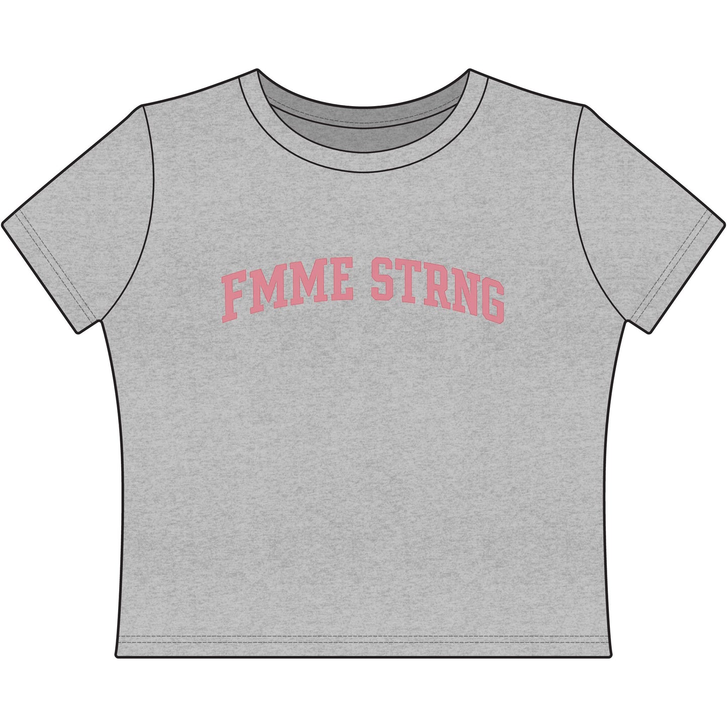 Fmme Strng Pink Arch Baby Tee 💗