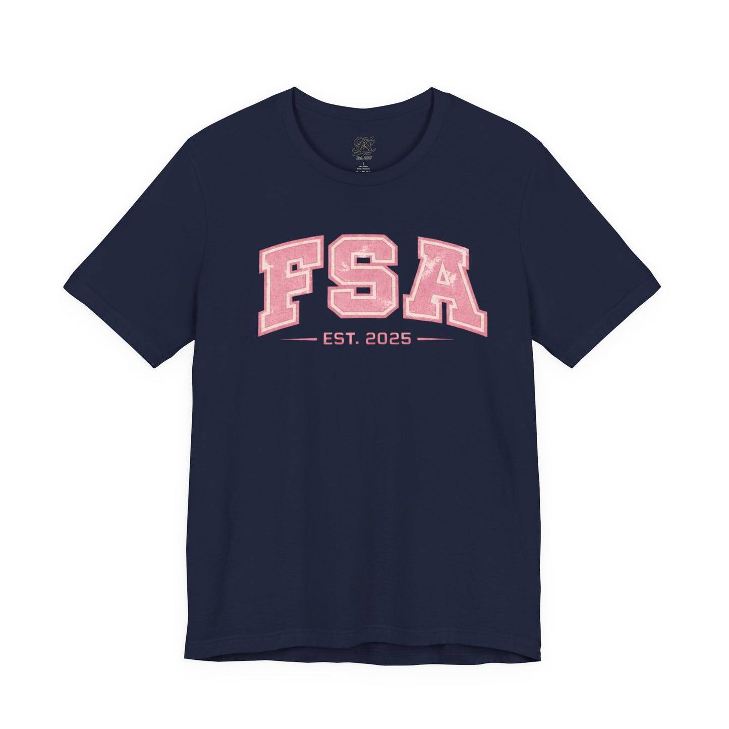 FSA Vintage Varsity Tee — Est. 2025 Pink College Shirt