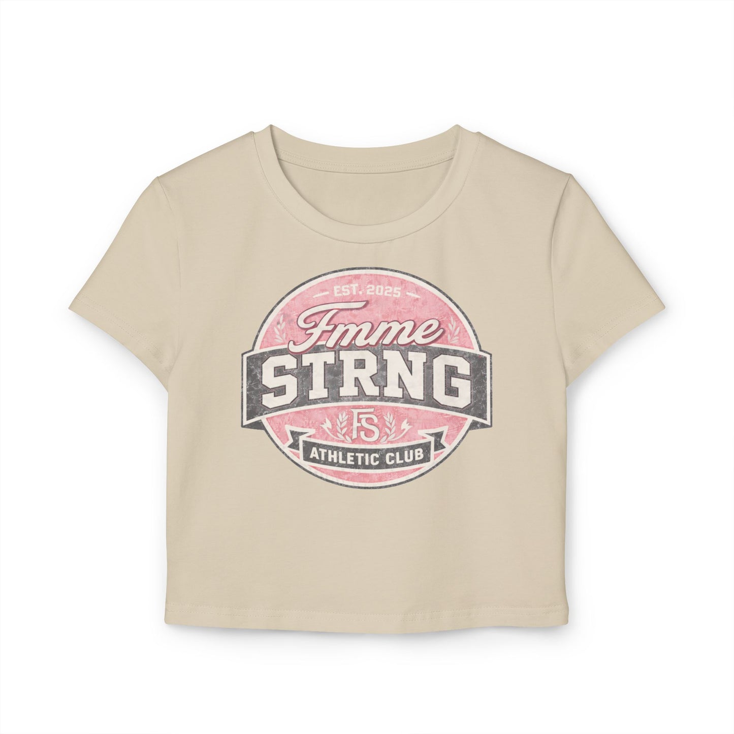 Femme Strong Athletic Club Women's Baby Tee