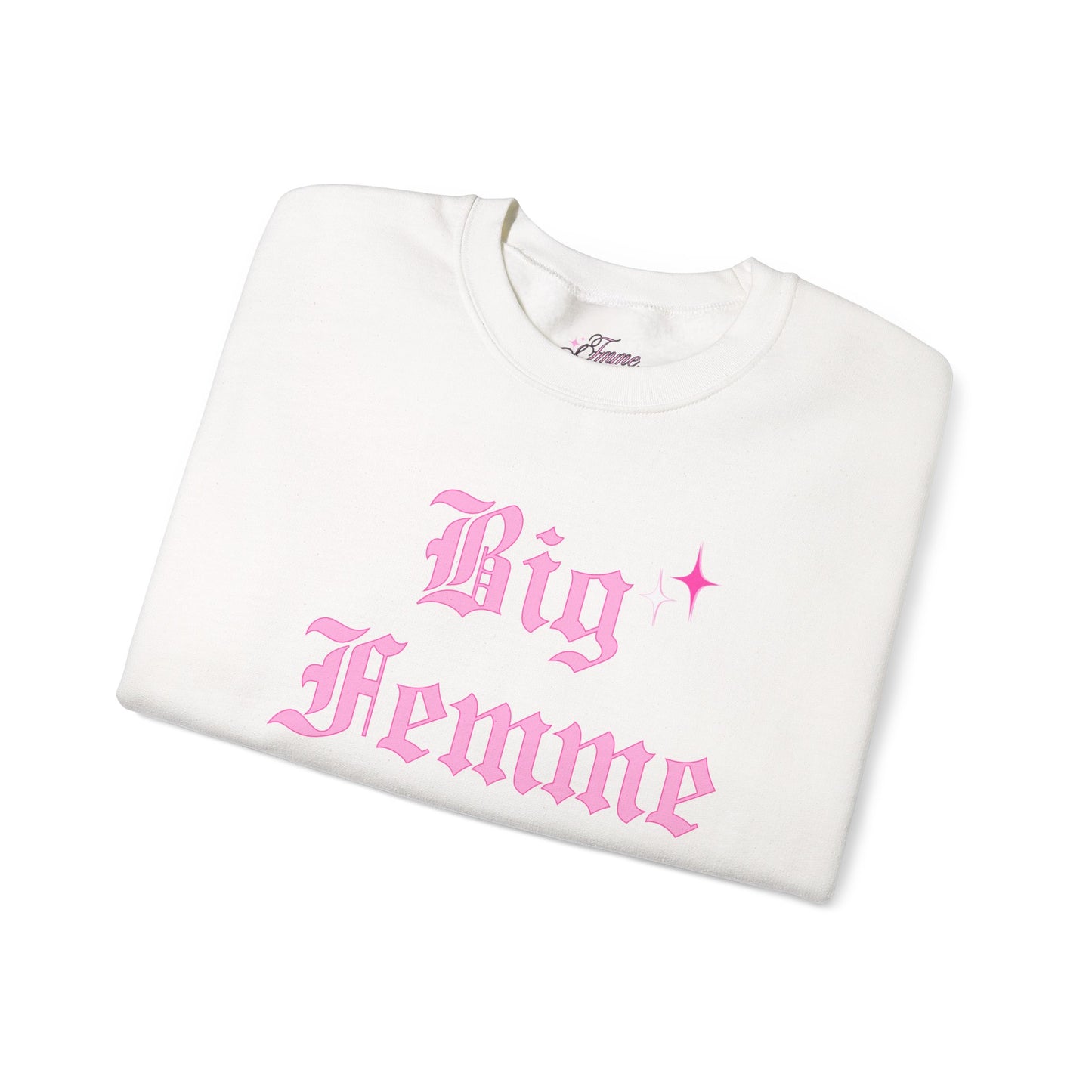 "Big Femme Energy" Crew 💖⚡️