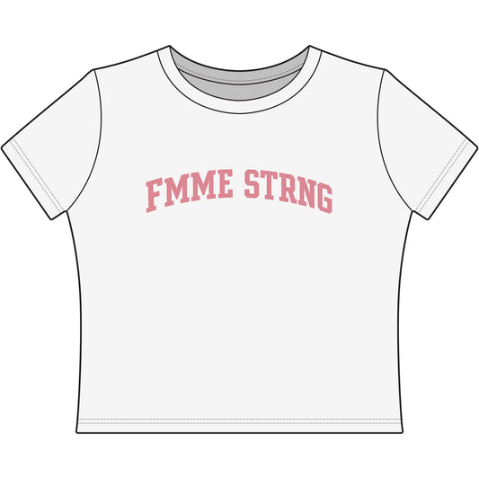 Fmme Strng Pink Arch Baby Tee 💗