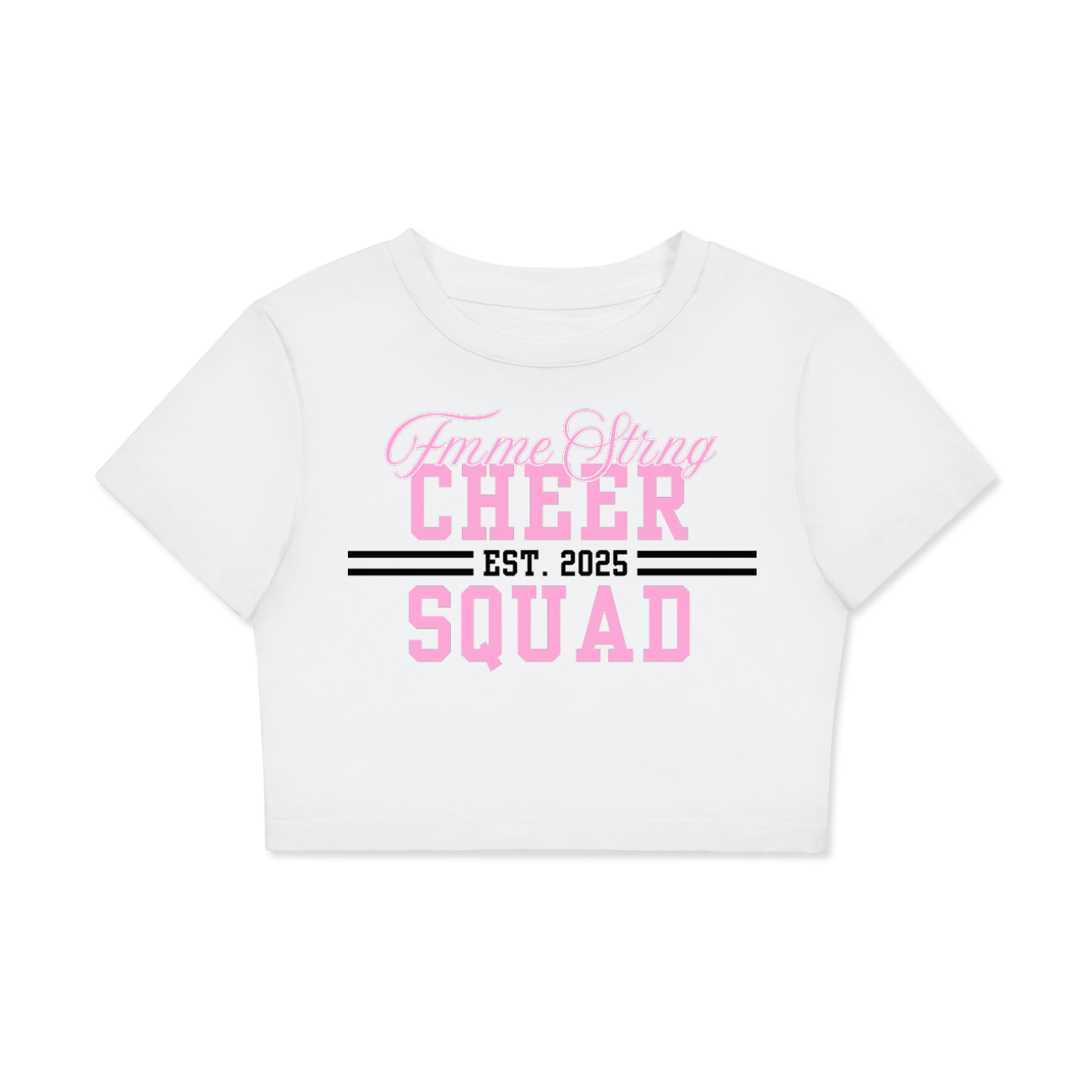📣 💖 Fmme Strng™ Cheer Squad Tee – Baby Crop Fit 👚 ✨